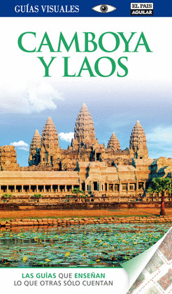 CAMBOYA Y LAOS. GUIA VISUAL (2012)