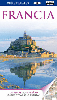 FRANCIA. GUIA VISUAL (2012)
