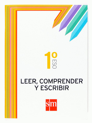 LEER, COMPRENDER Y ESCRIBIR, 1 ESO. CUADERNO (20079
