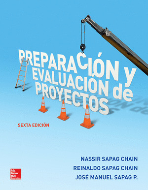 PREPARACIÓN Y EVALUACIÓN DE PROYECTOS (6ª ED.)