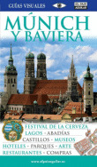 MÚNICH Y SUR DE BAVIERA. GUIA VISUAL