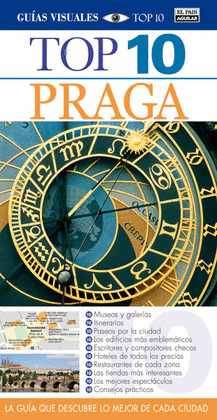 PRAGA. GUIA VISUAL TOP 10