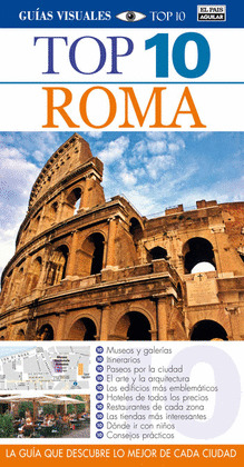ROMA. GUIA VISUAL TOP 10