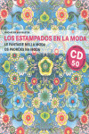 LOS ESTAMPADOS EN LA MODA+CD