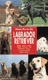 LABRADOR RETRIEVER MANUAL PRACTICO