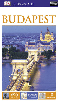 BUDAPEST. GUIAS VISUALES