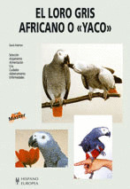 EL LORO GRIS AFRICANO O YACO