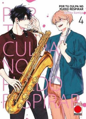 POR TU CULPA NO PUEDO RESPIRAR 4- MANGA ADULTOS