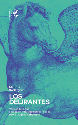 DELIRANTES, LOS