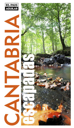 CANTABRIA. ESCAPADAS