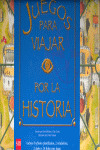 JUEGOS PARA VIAJAR POR LA HISTORIA