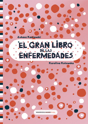 GRAN LIBRO DE LAS ENFERMEDADES, EL
