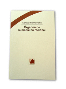 ÓRGANON DE LA MEDICINA RACIONAL