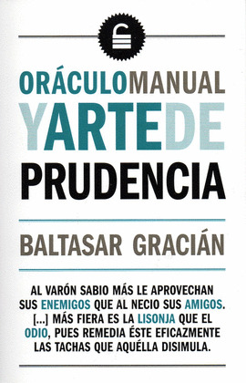 ORÁCULO MANUAL Y ARTE DE PRUDENCIA