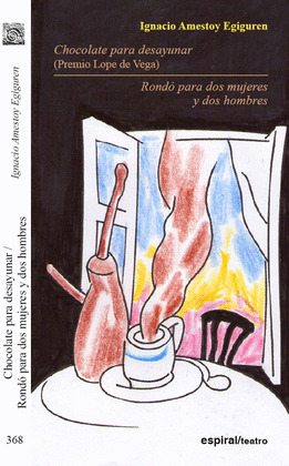 CHOCOLATE PARA DESAYUNAR / RONDÓ PARA DOS MUJERES Y DOS HOMBRES