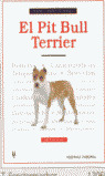 PIT BULL TERRIER, EL