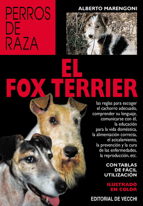 EL FOX TERRIER (DOBLE ORO)