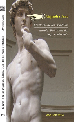 RETABLO DE LAS CRIADILLAS, EL/ EUROLÉ. BATALLITAS DEL VIEJO CONTINENTE