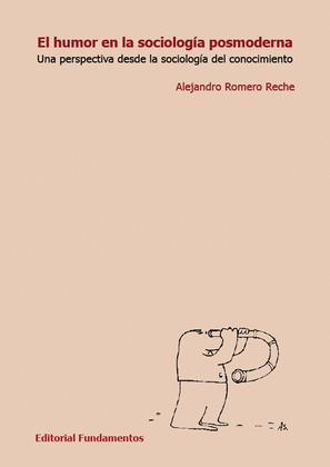 HUMOR EN LA SOCIOLOGÍA POSMODERNA, EL