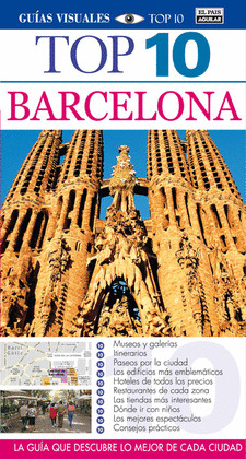 BARCELONA. GUIA VISUAL TOP 10 (2013)