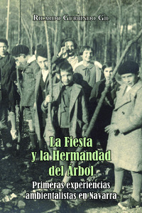 LA FIESTA Y LA HERMANDAD DEL ÁRBOL