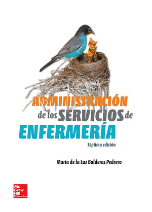 ADMINISTRACION DE LOS SERVICIOS DE ENFERMERIA 7ED