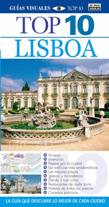 LISBOA. GUÍA VISUAL TOP 10 (2014)