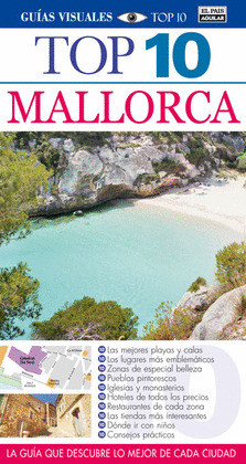 MALLORCA. GUIA VISUAL TOP 10  (2013)