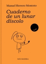 CUADERNO DE UN LUNAR DÍSCOLO