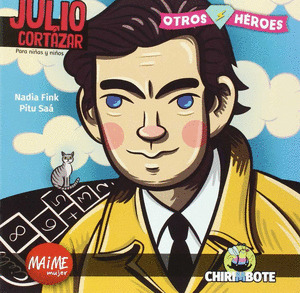 JULIO CORTAZAR PARA NIÑAS Y NIÑOS