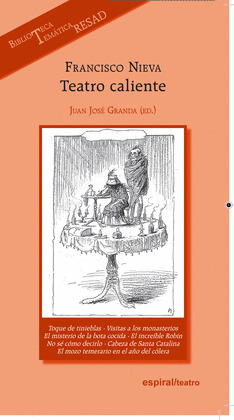 FRANCISCO NIEVA. TEATRO CALIENTE (BIBLIOTECA TEMÁTICA RESAD)