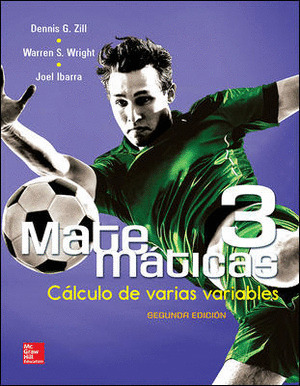 MATEMATICAS 3. CALCULO DE VARIAS VARIABLES.