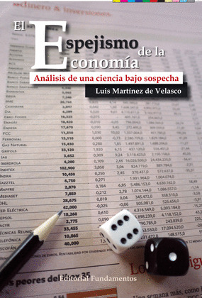 ESPEJISMO DE LA ECONOMÍA, EL