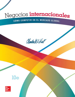 NEGOCIOS INTERNACIONALES. CÓMO COMPETIR EN EL MERCADO GLOBAL