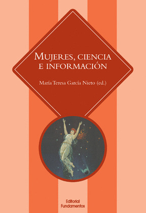 MUJERES, CIENCIA E INFORMACION