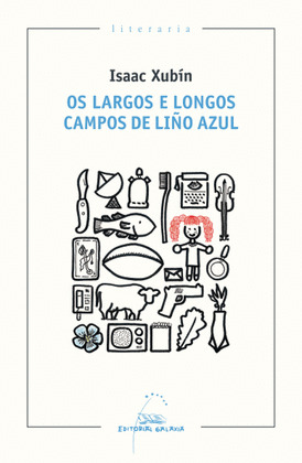 LARGOS E LONGOS CAMPOS DE LIÑO AZUL, OS