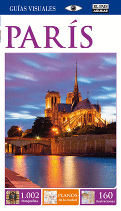 PARÍS. GUÍA VISUAL (2014)