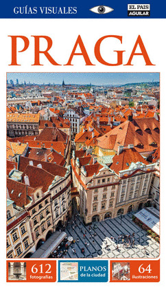 PRAGA. GUÍA VISUAL (2014)