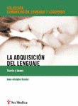 ADQUISICION DEL LENGUAJE. TEORIA Y BASES
