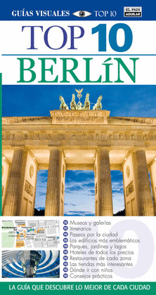 BERLIN. GUÍAS VISUALES TOP 10 (2014)