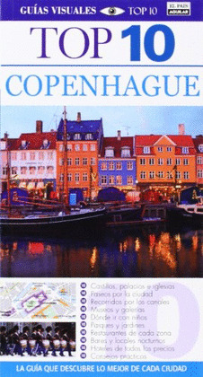 COPENHAGUE. GUÍA VISUAL TOP 10 (2014)