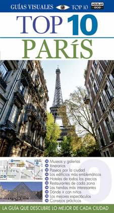PARÍS. GUÍA VISUAL TOP 10 (2014)