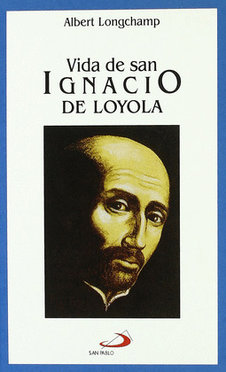 V.BREVES 02. VIDA DE SAN IGNACIO DE LOYOLA