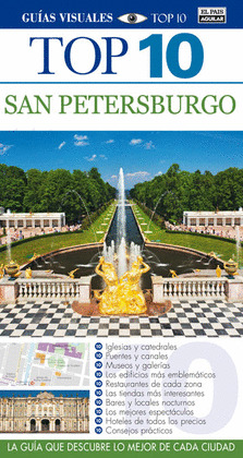 SAN PETERSBURGO. GUIAS VISUALES TOP 10