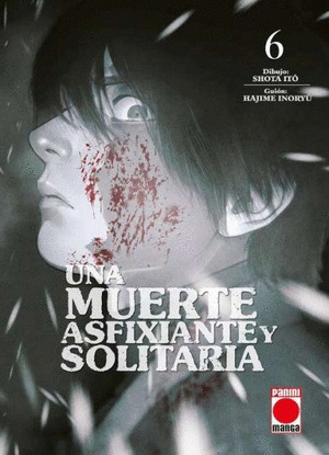 UNA MUERTE ASFIXIANTE Y SOLITARIA N 06