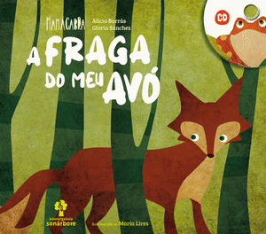 FRAGA DO MEU AVO, A (CON CD)