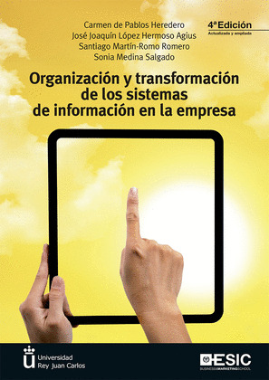 ORGANIZACIÓN Y TRANSFORMACION (2019DE LOS SISTEMAS DE INFORMACIÓN