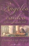 ANGELES CAIDOS Y LOS ORIGENES DE