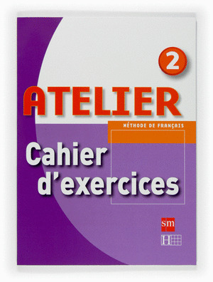 (07).FRANCES ATELIER 2O.ESO (CAHIER)