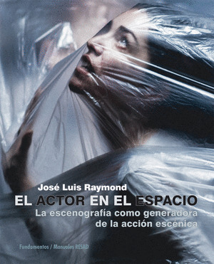 ACTOR EN EL ESPACIO, EL